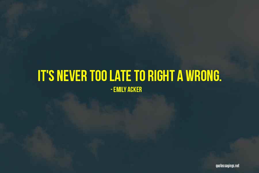 Emily Acker Quotes 1347970