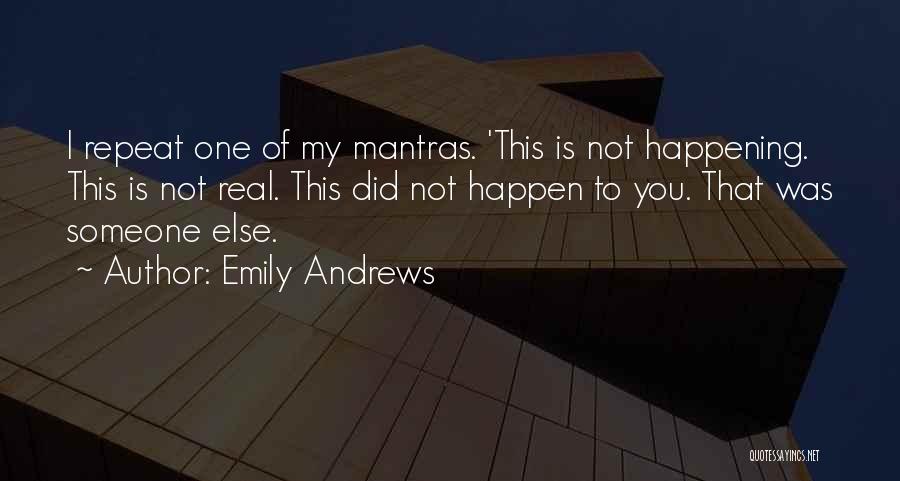 Emily Andrews Quotes 438011