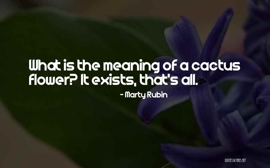 Emily Anne Rigal Quotes By Marty Rubin