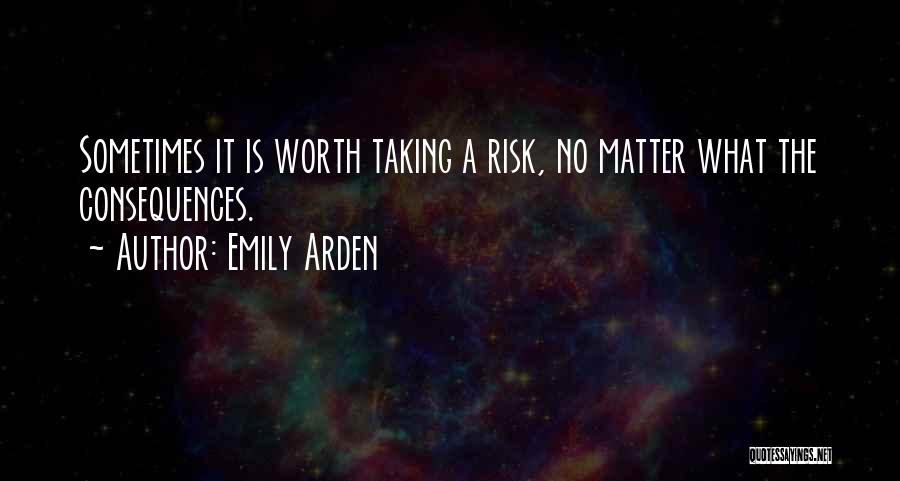 Emily Arden Quotes 663275