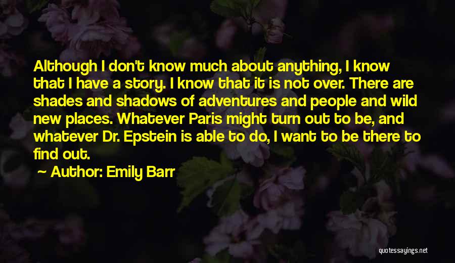 Emily Barr Quotes 1269570