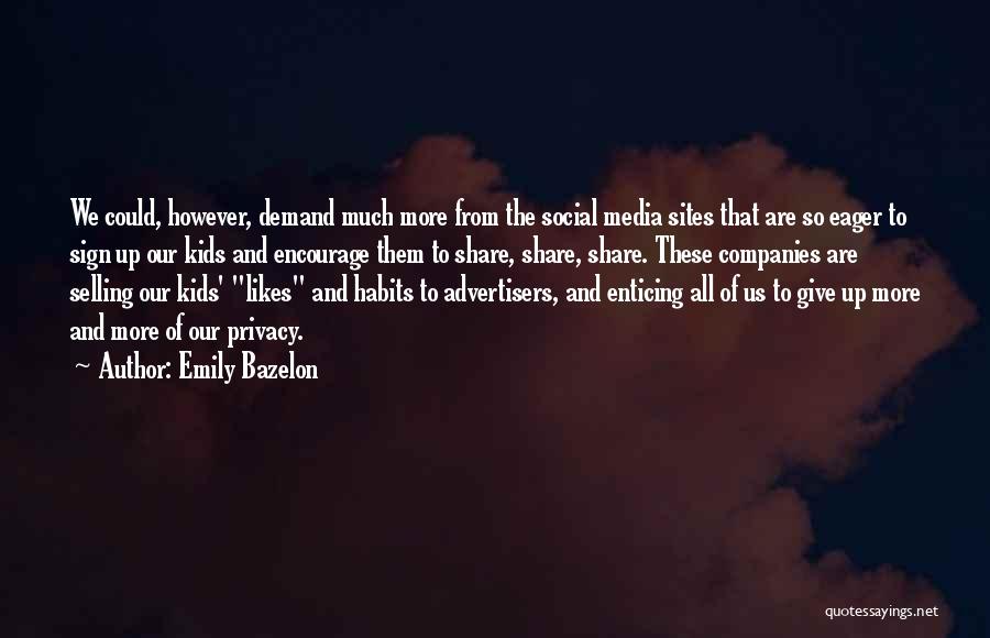 Emily Bazelon Quotes 1324011