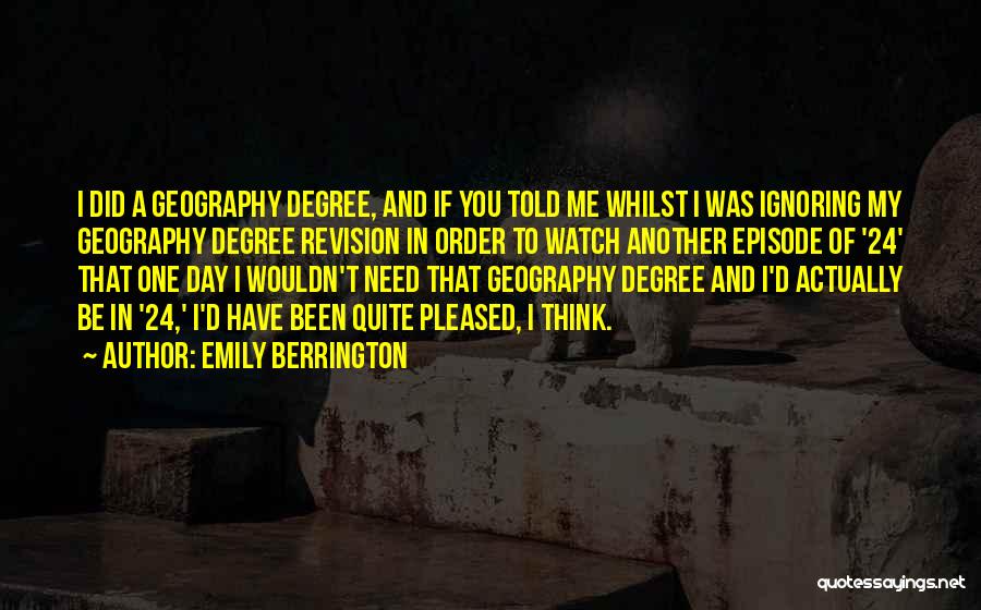 Emily Berrington Quotes 1026075