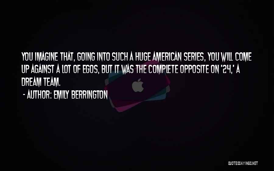 Emily Berrington Quotes 1540312