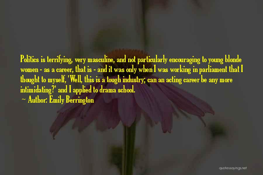 Emily Berrington Quotes 2073705