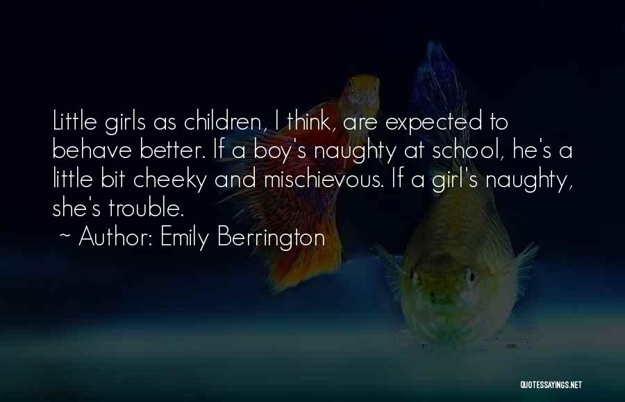 Emily Berrington Quotes 814942