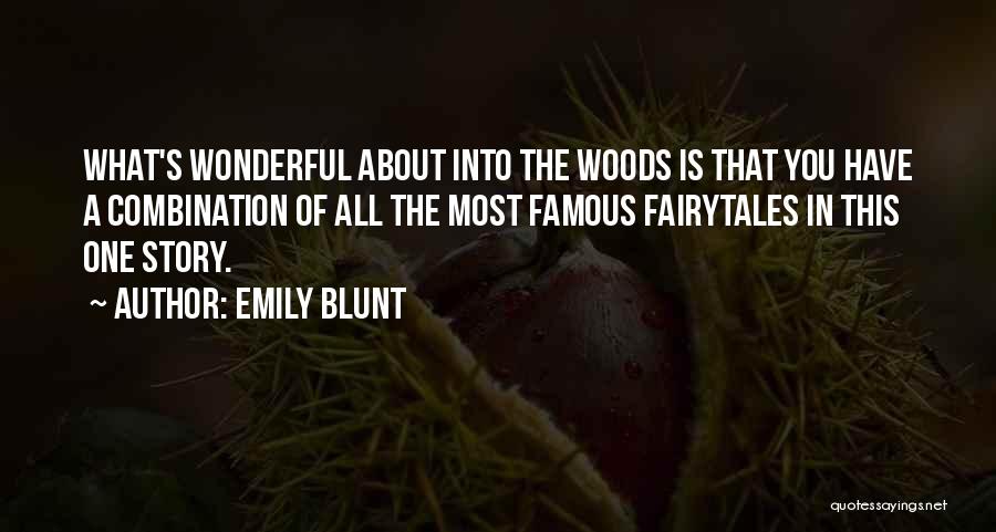 Emily Blunt Famous Quotes By Emily Blunt