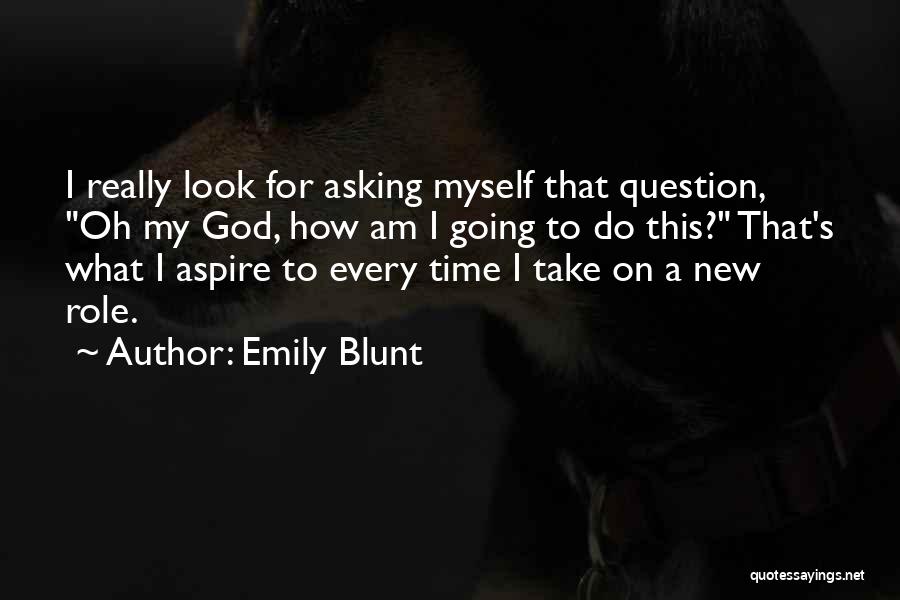 Emily Blunt Quotes 1367318