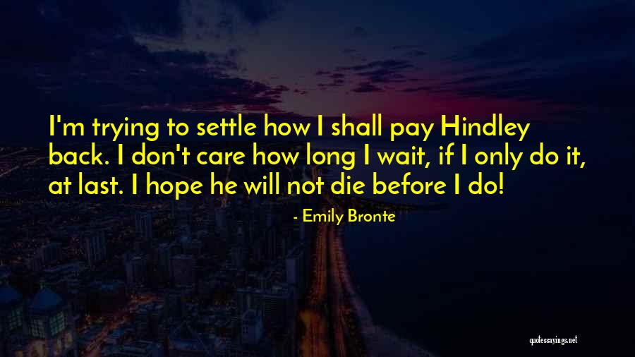 Emily Bronte Quotes 1315326