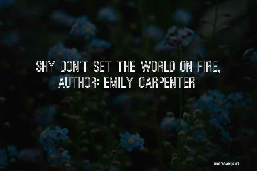 Emily Carpenter Quotes 774373