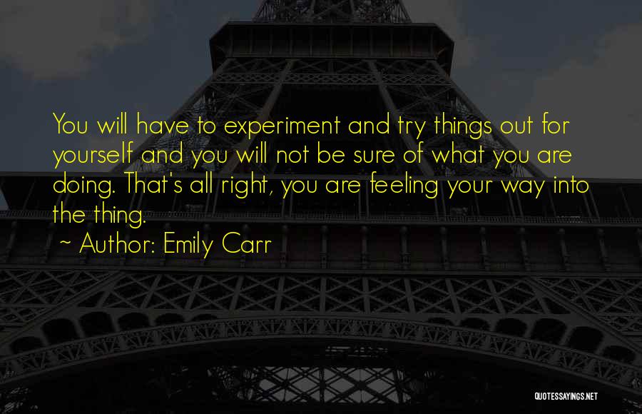 Emily Carr Quotes 1109629
