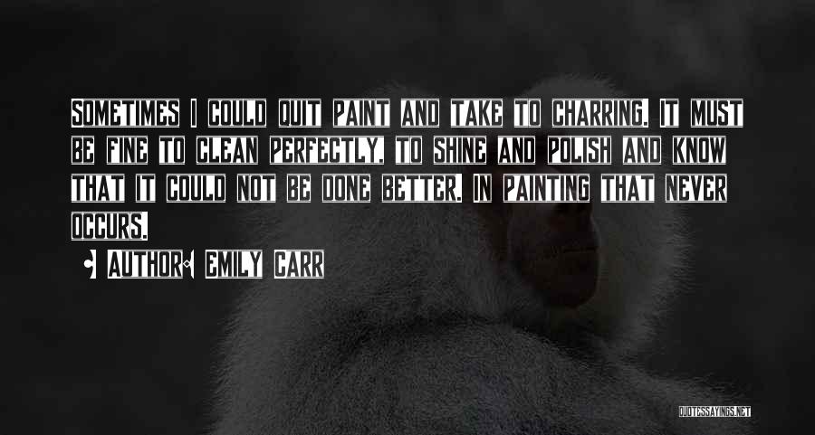 Emily Carr Quotes 1178886