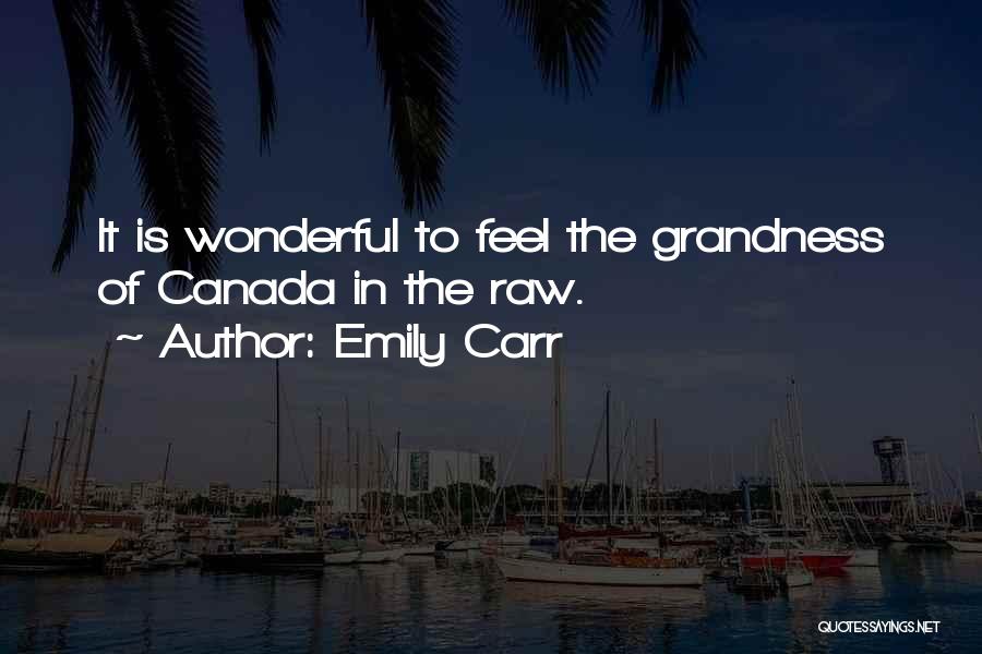 Emily Carr Quotes 1200082