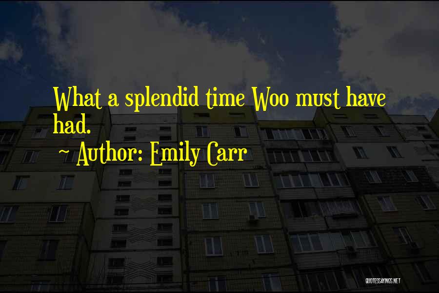 Emily Carr Quotes 1352583