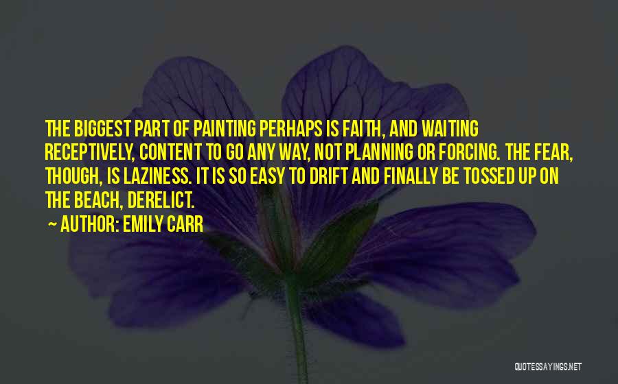 Emily Carr Quotes 1490481