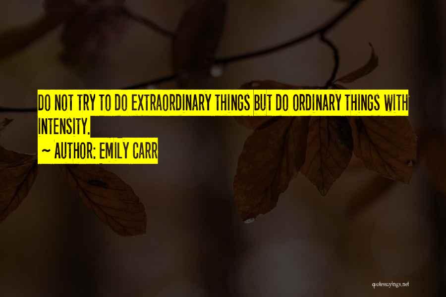 Emily Carr Quotes 1551391