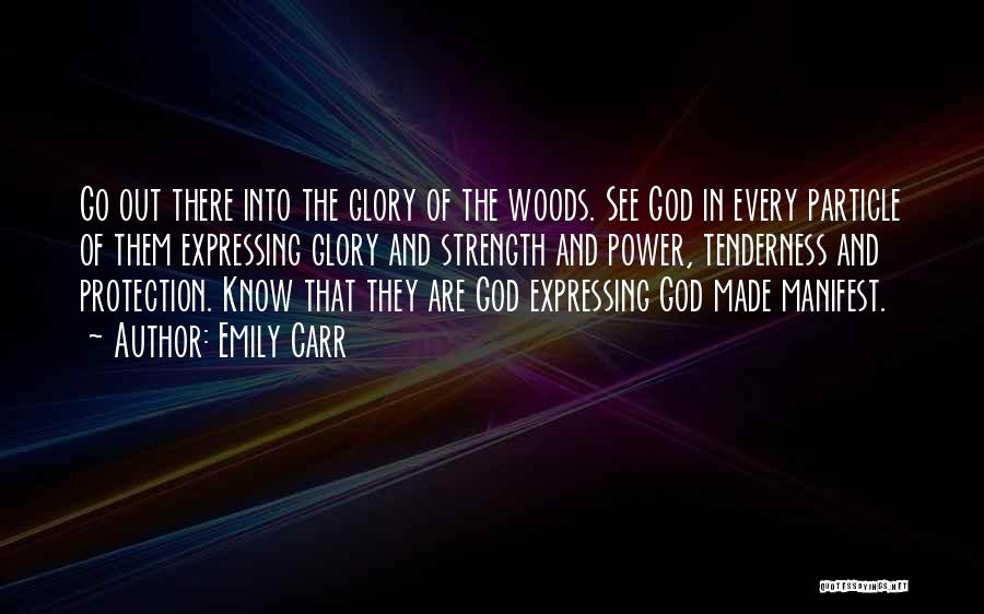 Emily Carr Quotes 1614570