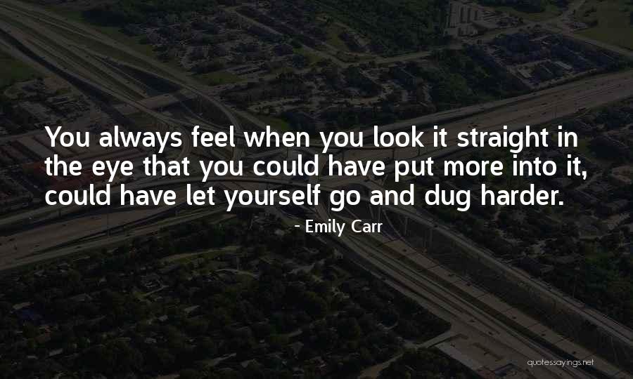 Emily Carr Quotes 2204826