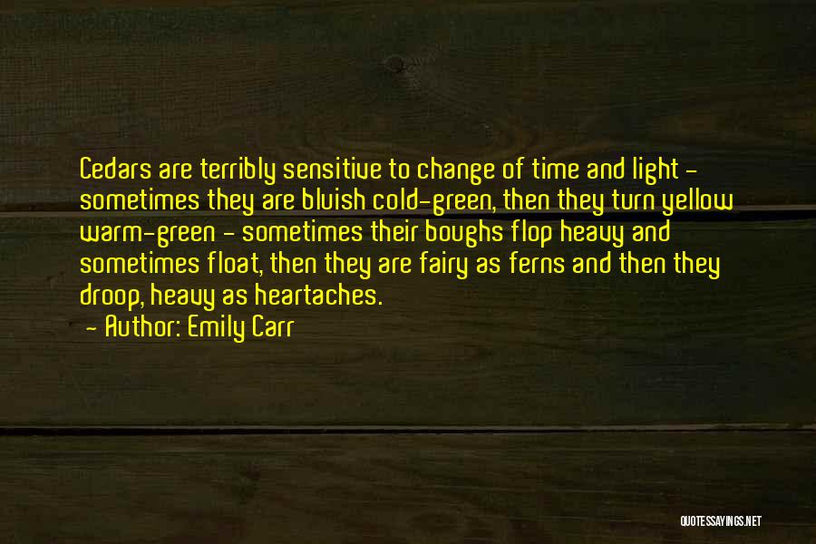 Emily Carr Quotes 702213