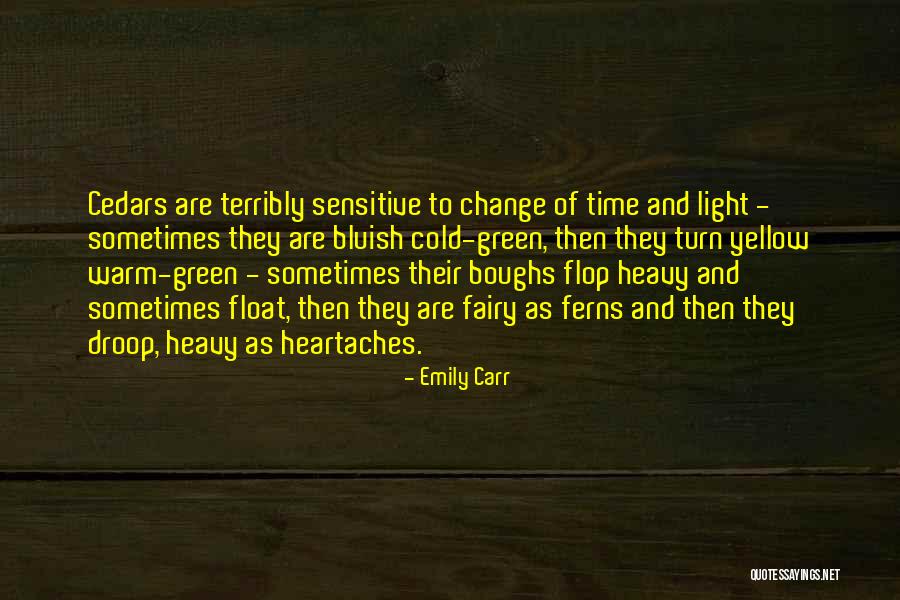 Emily Carr Quotes 702213