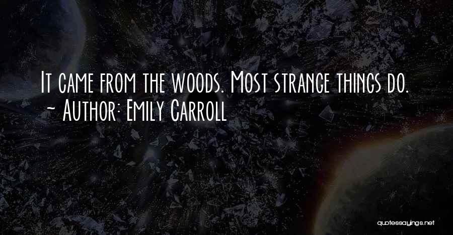 Emily Carroll Quotes 976119