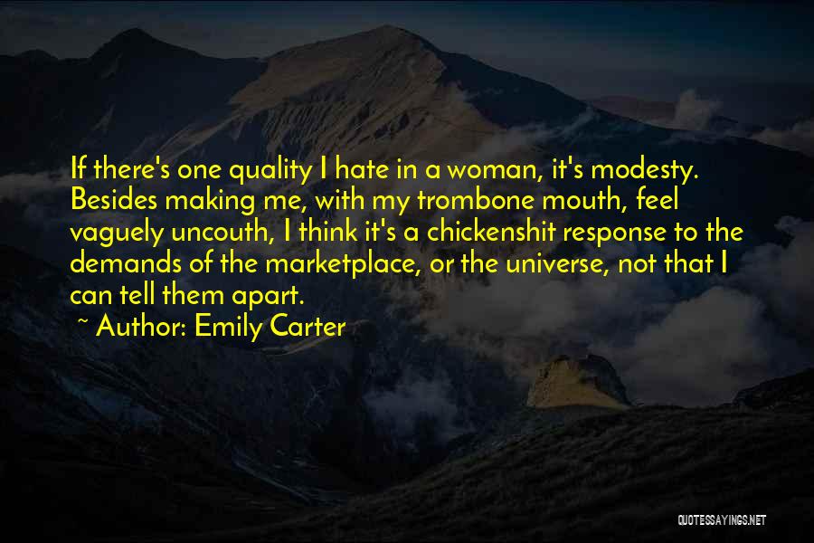 Emily Carter Quotes 2186241