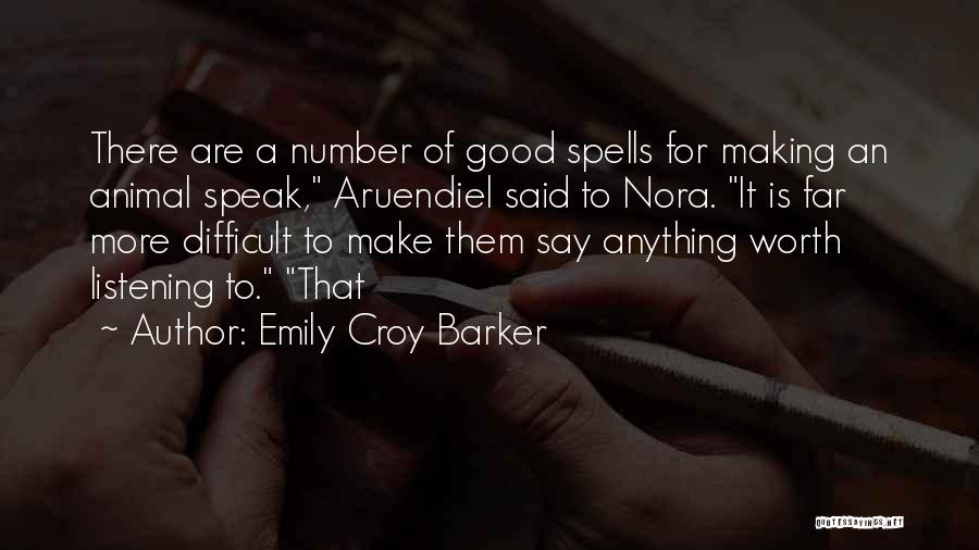 Emily Croy Barker Quotes 1897258