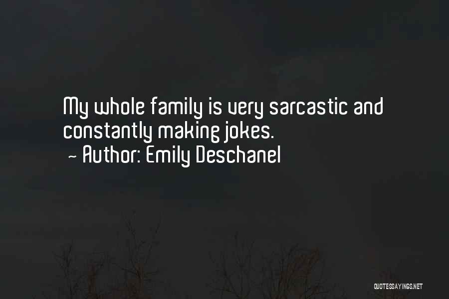 Emily Deschanel Quotes 1422133