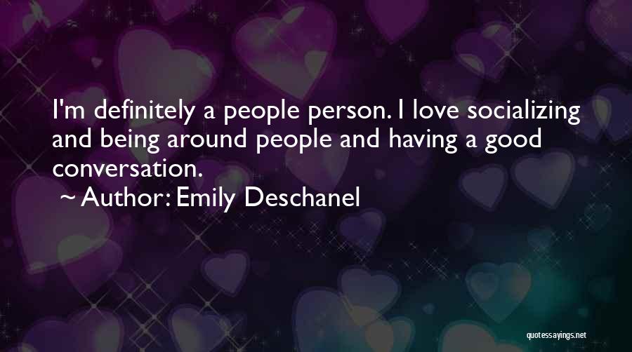 Emily Deschanel Quotes 270615