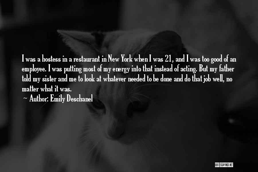 Emily Deschanel Quotes 471717