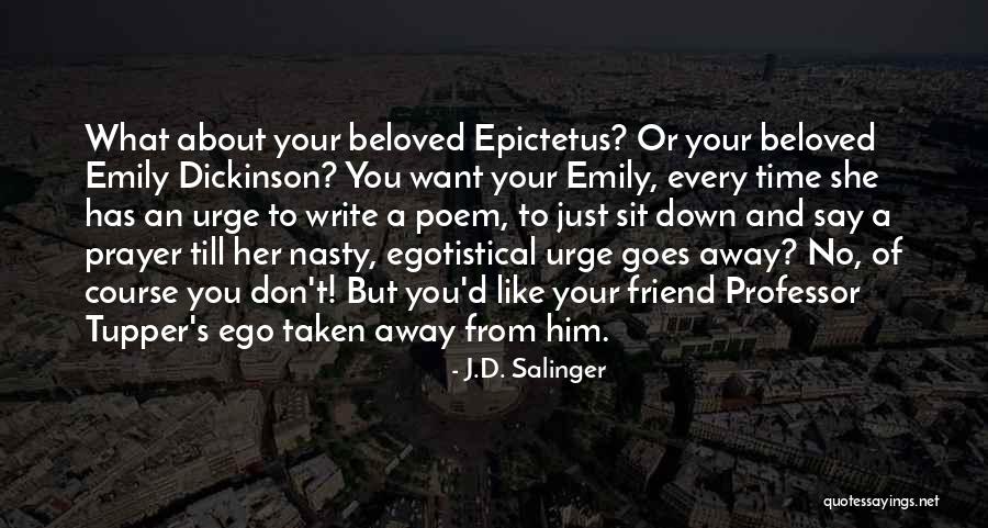 Emily Dickinson Best Poem Quotes By J.D. Salinger