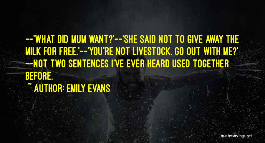 Emily Evans Quotes 221235