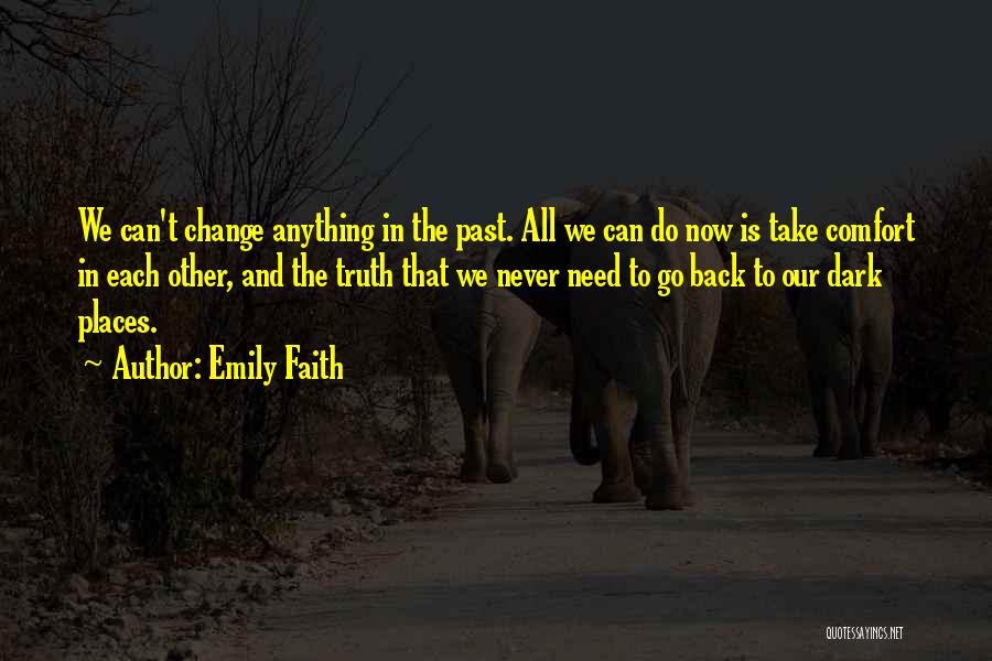 Emily Faith Quotes 771716