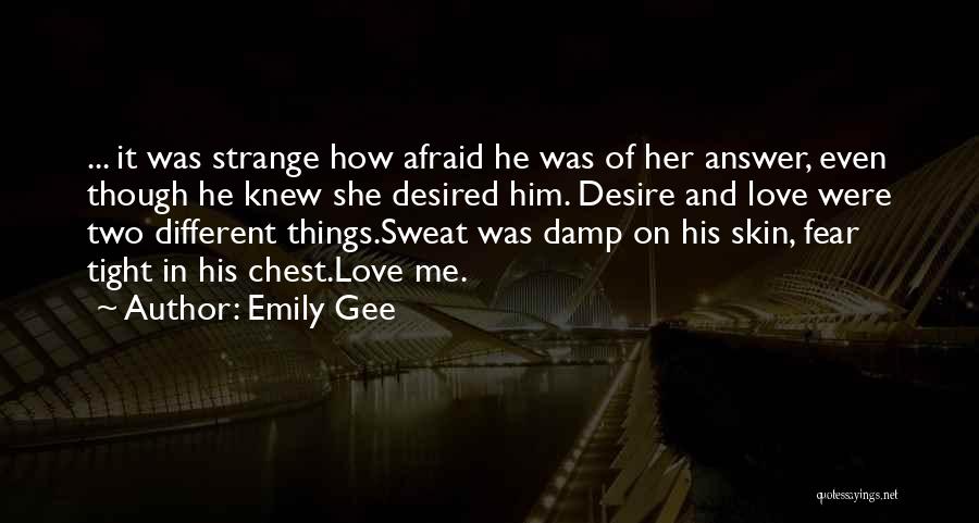 Emily Gee Quotes 1103725