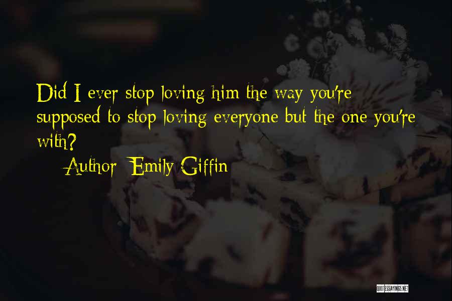 Emily Giffin Quotes 1056051