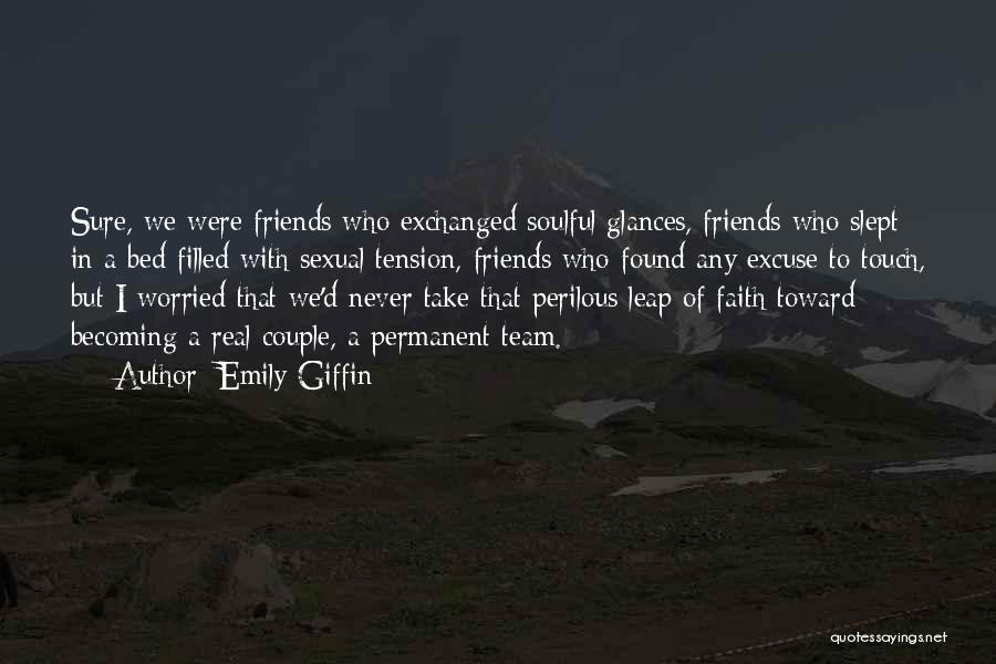 Emily Giffin Quotes 1296184