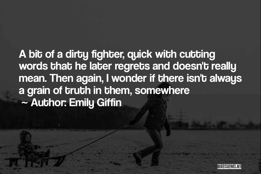 Emily Giffin Quotes 1318754