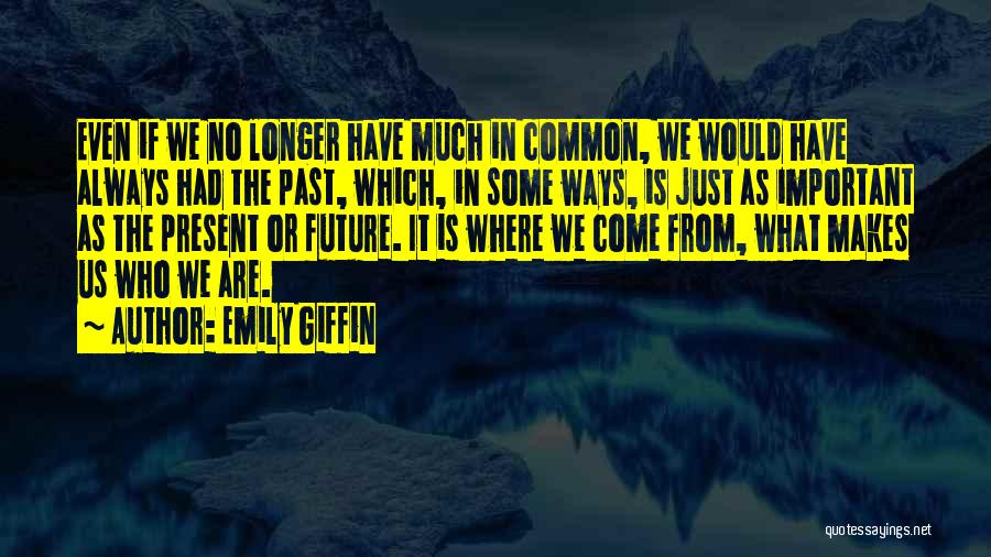 Emily Giffin Quotes 1409801