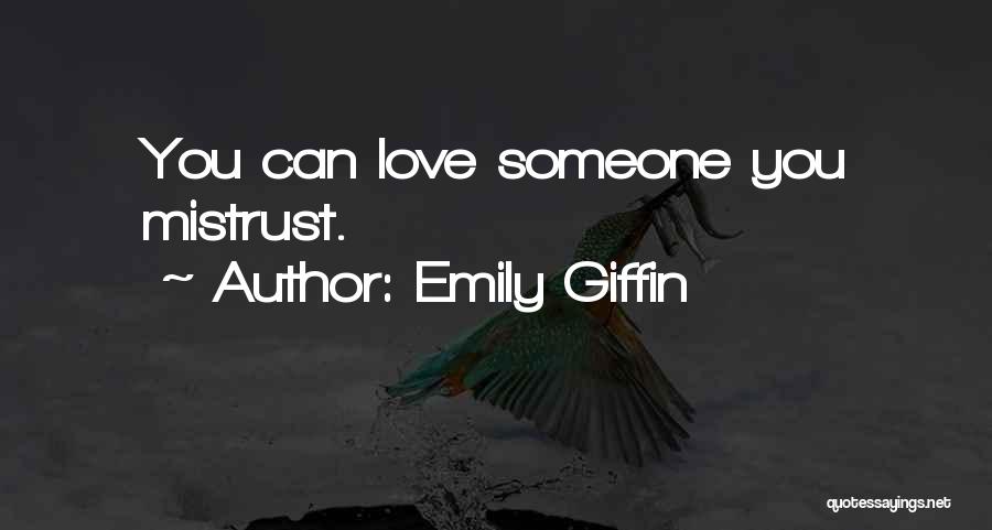 Emily Giffin Quotes 1559254