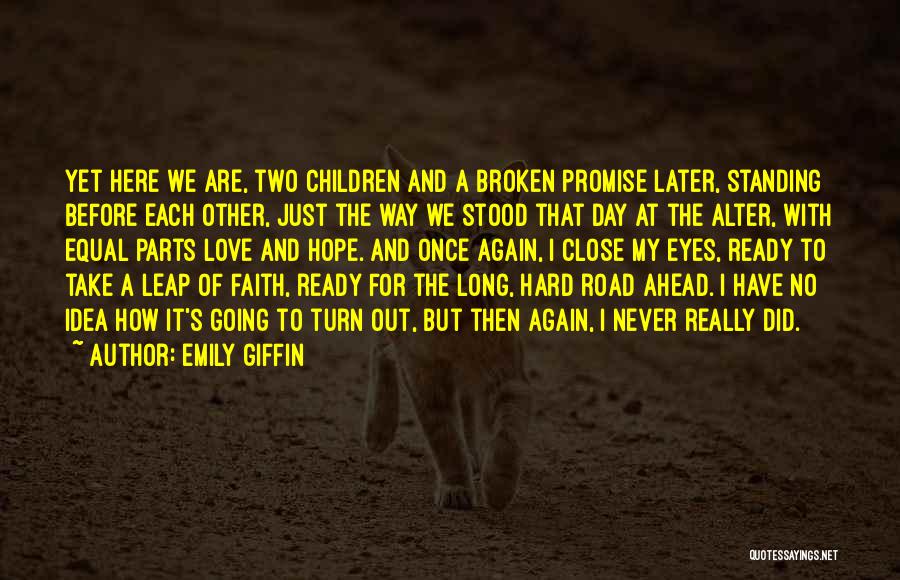 Emily Giffin Quotes 1607405