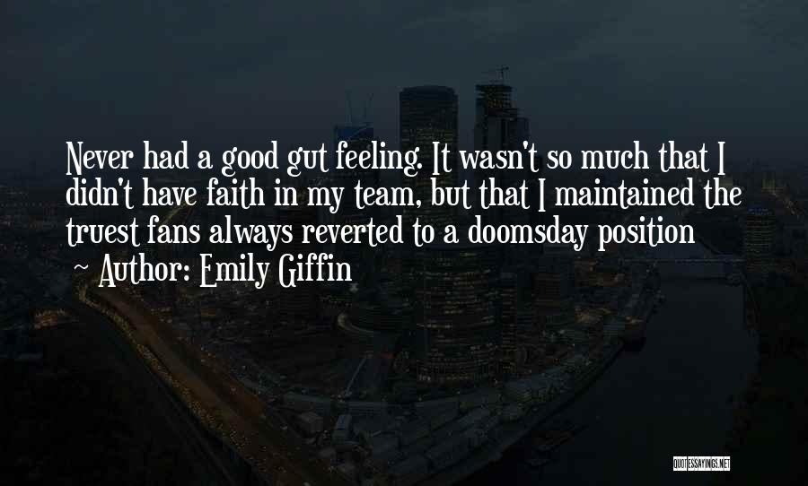 Emily Giffin Quotes 245134