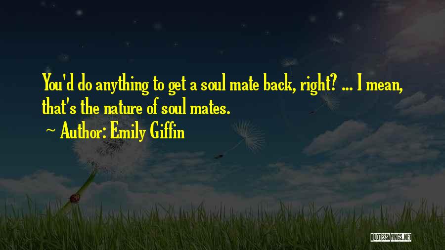 Emily Giffin Quotes 313331