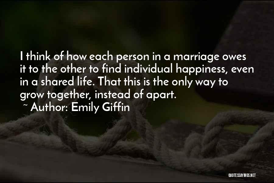 Emily Giffin Quotes 449222