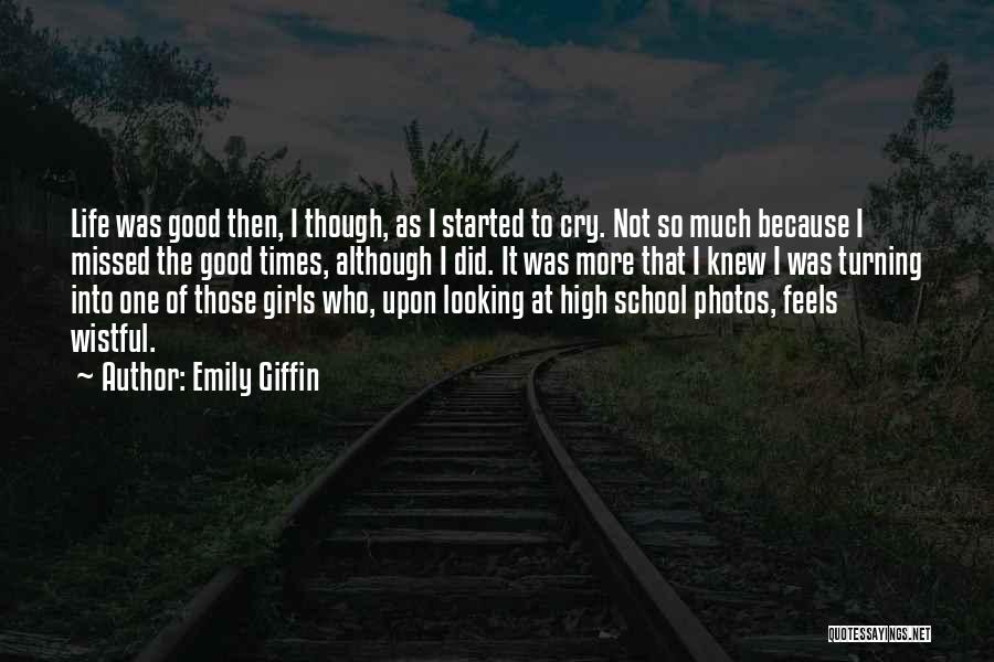 Emily Giffin Quotes 708386