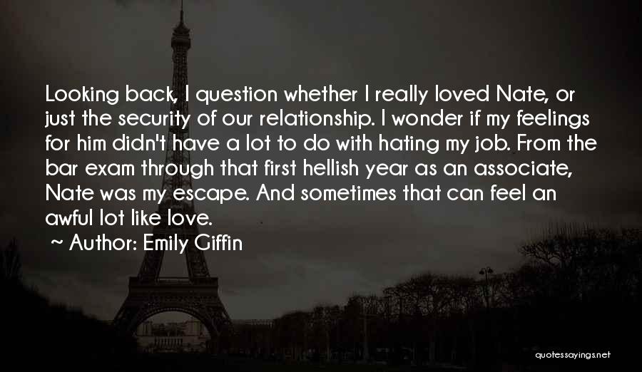 Emily Giffin Quotes 775310