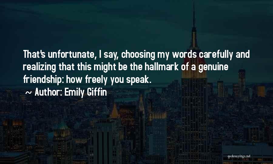 Emily Giffin Quotes 93432