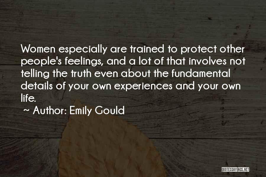 Emily Gould Quotes 1150246