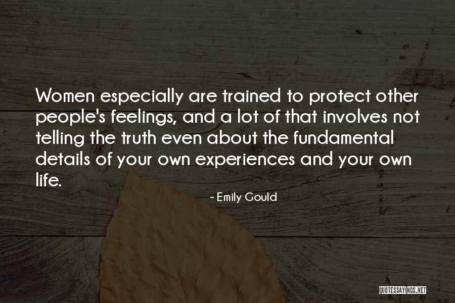 Emily Gould Quotes 1150246