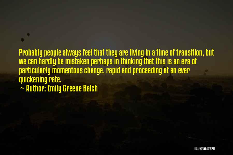 Emily Greene Balch Quotes 1752906