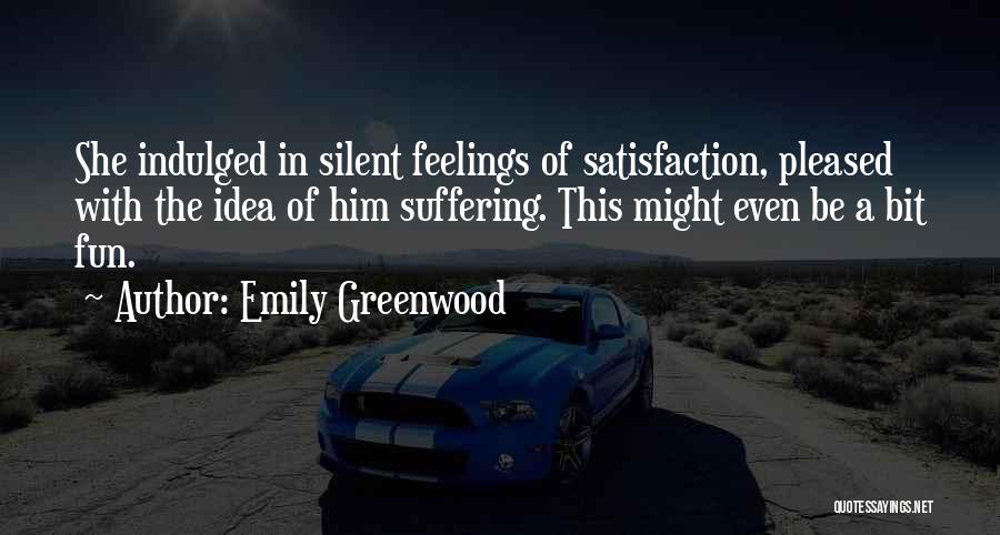 Emily Greenwood Quotes 1935266